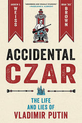 FIRST SECOND BOOKS Graphic Novel Accidental Czar Life & Lies Of Vladimir Putin GN 9781250760753 SEP221618