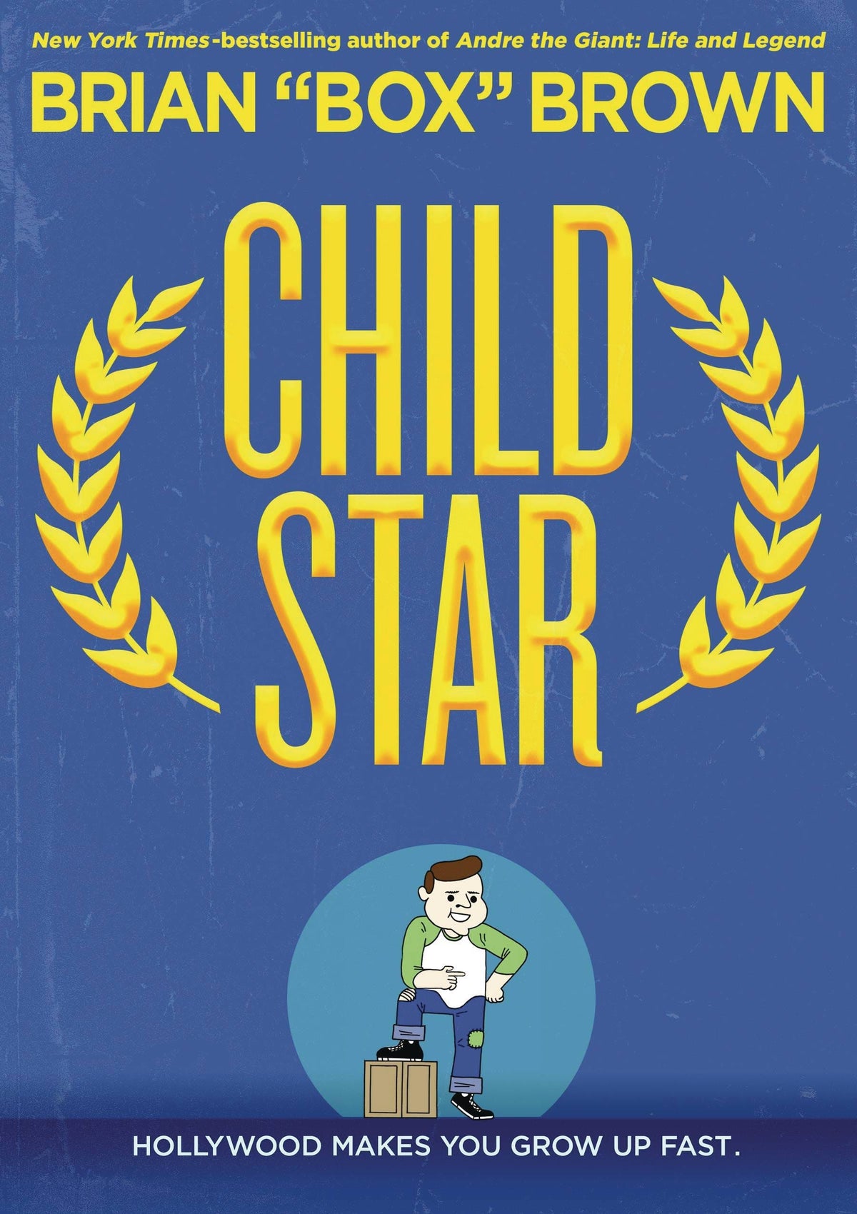 FIRST SECOND BOOKS Graphic Novel Child Star GN 9781250154071 APR201851
