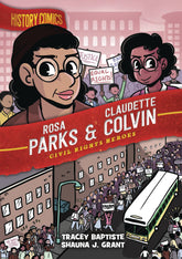 FIRST SECOND BOOKS Graphic Novel History Comics GN Rosa Parks & Claudette Colvin 9781250174222 NOV221517