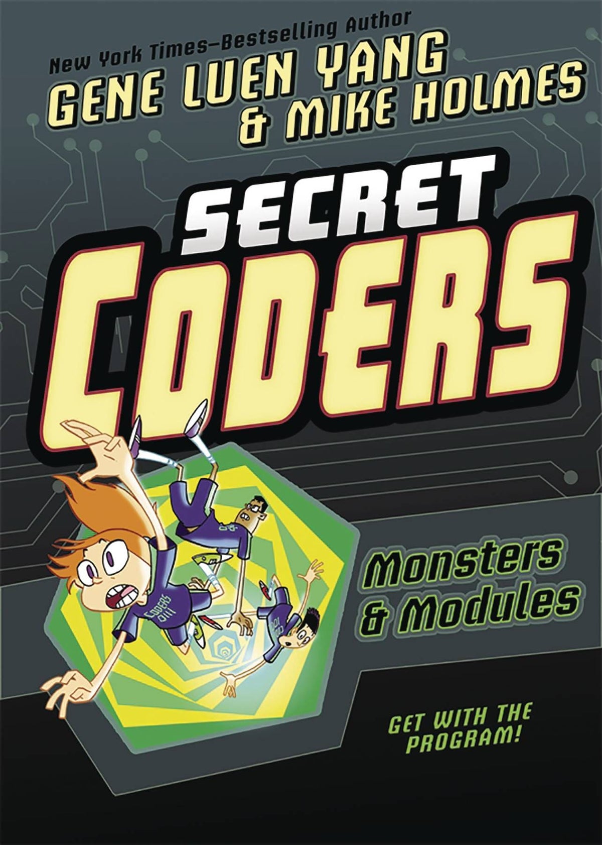 FIRST SECOND BOOKS Graphic Novel > Kids Secret Coders GN Vol 06 (Of 6) Monsters & Modules 9781626726109 AUG181964
