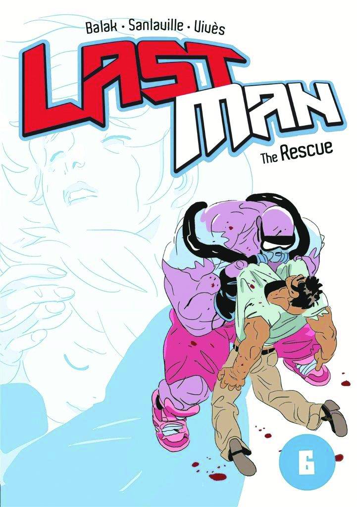 FIRST SECOND BOOKS Graphic Novel Last Man GN Vol 06 Rescue 9781626720510 SEP161679