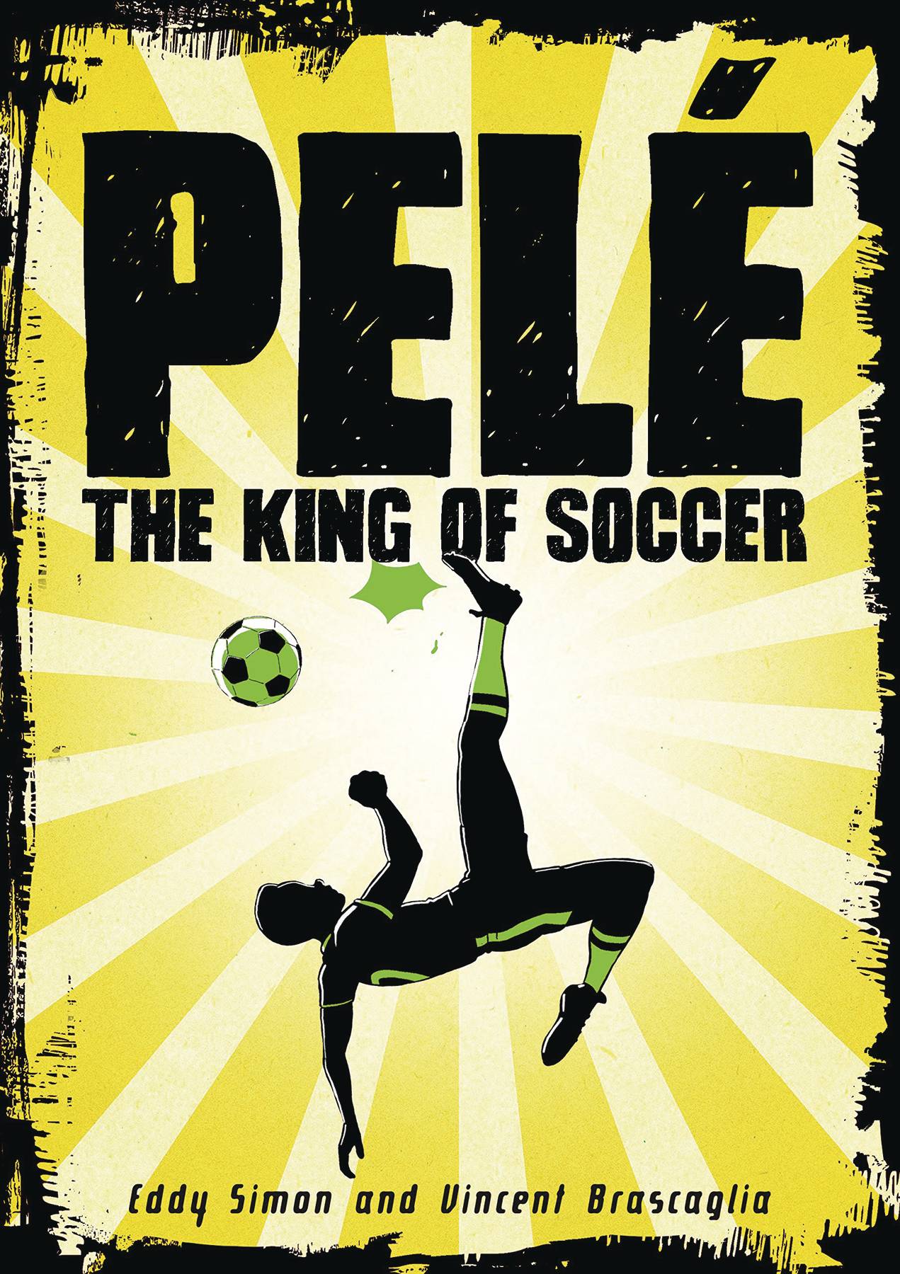 FIRST SECOND BOOKS Graphic Novel Pele GN 9781626727557 AUG171717