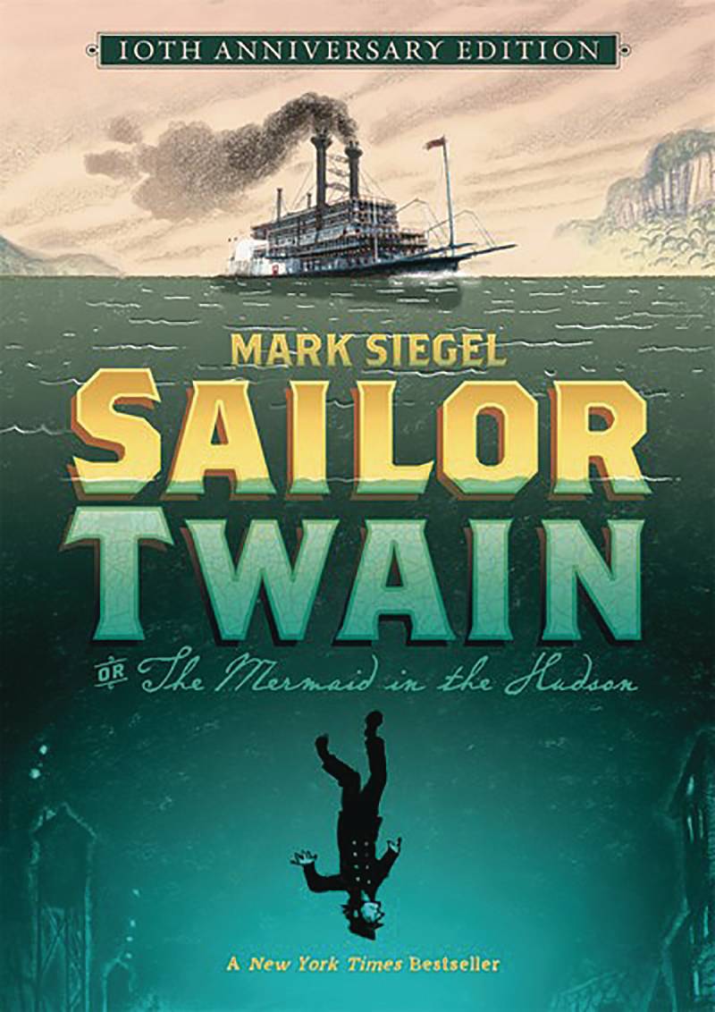 FIRST SECOND BOOKS Graphic Novel Sailor Twain 10Th Anniv HC 9781250829443 JUN221575