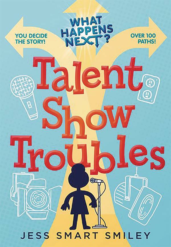 FIRST SECOND BOOKS Graphic Novel What Happens Next GN Talent Show Troubles 9781250889263 FEB231421