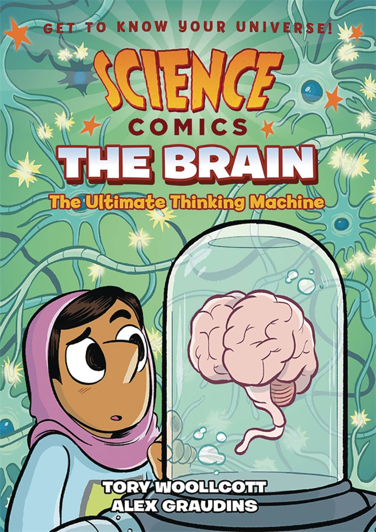 FIRST SECOND BOOKS Graphic Novel > Kids Science Comics The Brain SC GN 9781626728011 AUG181962