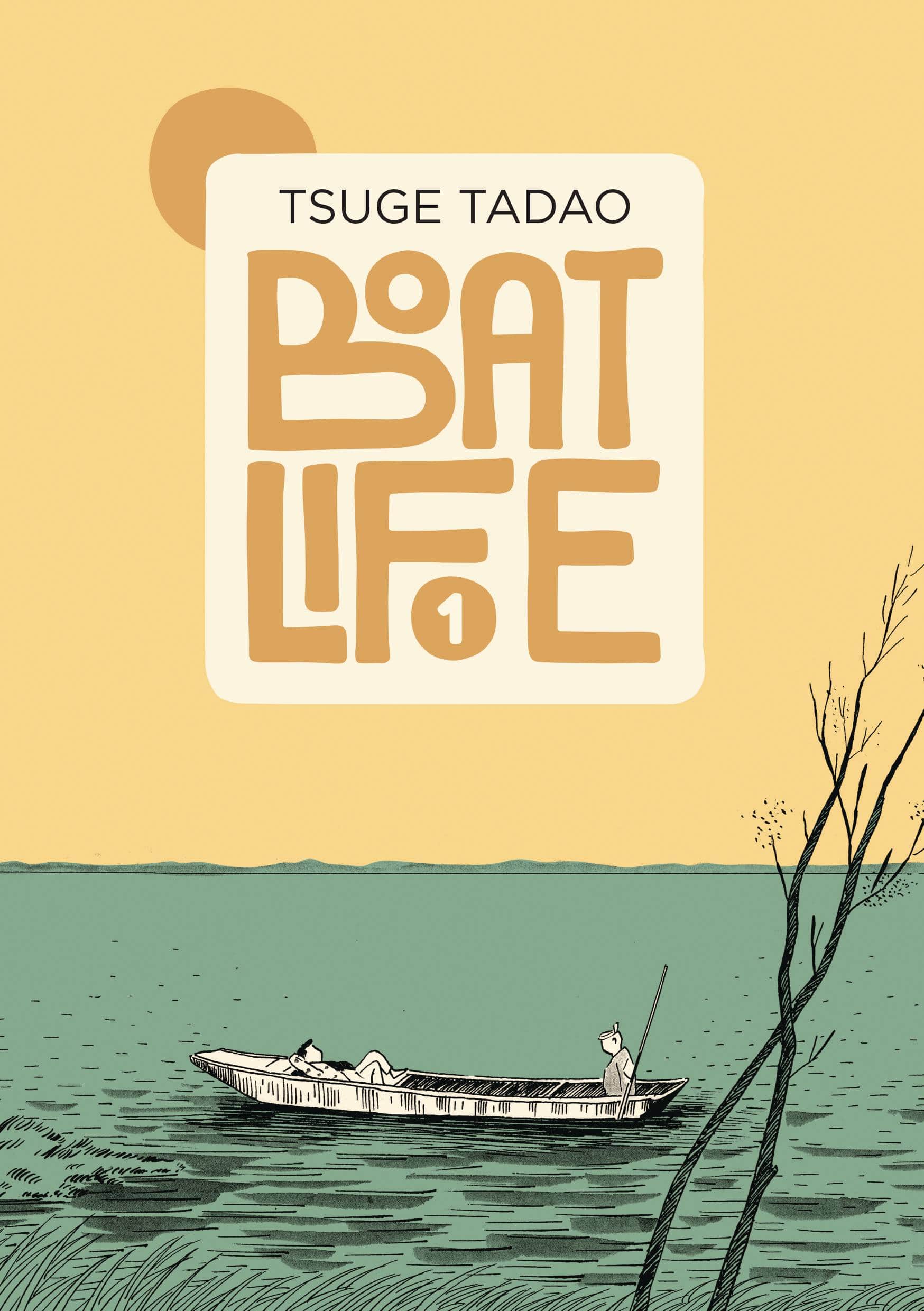 FLOATING WORLD COMICS Graphic Novel Boat Life GN 9781942801122 JUN221577