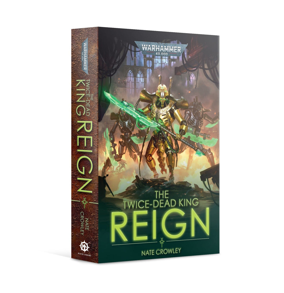 Games Workshop Tabletop Games > Games Workshop > Black Library Warhammer - 40k: Twice-Dead King - Reign 9781800262102 BL3007