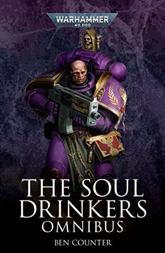 Games Workshop Tabletop Games > Games Workshop > Black Library Warhammer - 40k: Soul Drinkers - Omnibus 9781800261969 BL3009