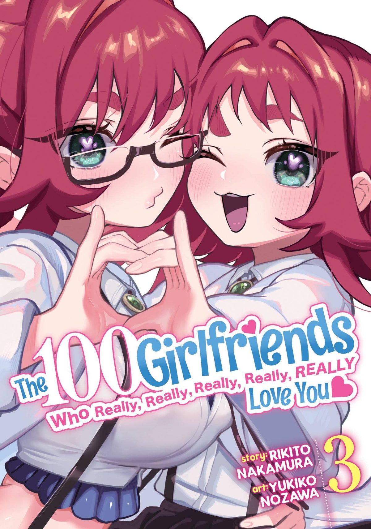100 GIRLFRIENDS WHO REALLY LOVE YOU GN VOL 03 (MR) - Third Eye