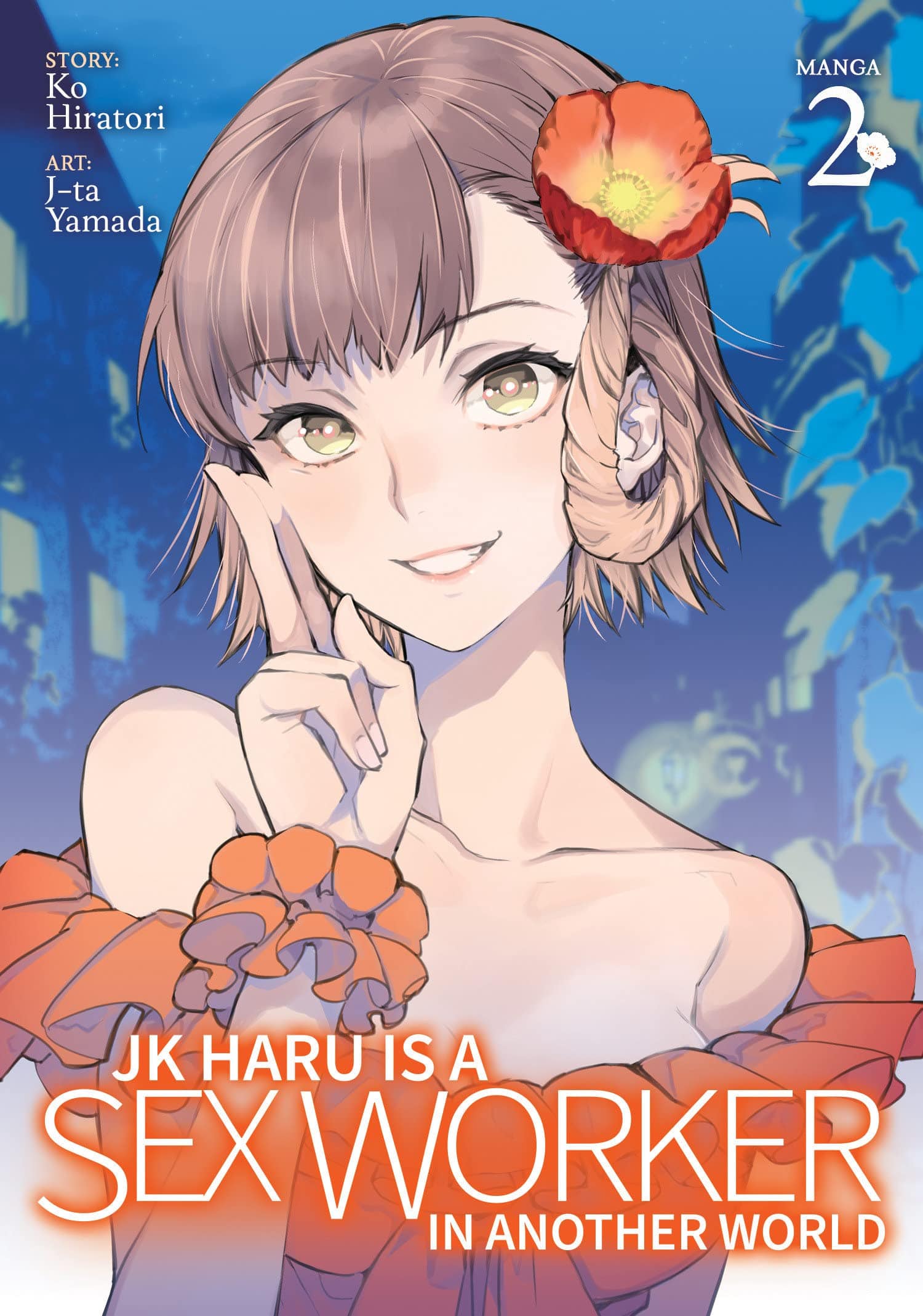 GHOST SHIP Manga Jk Haru Is Sex Worker In Another World GN Vol 02 (MR) 9781648276231 SEP212027