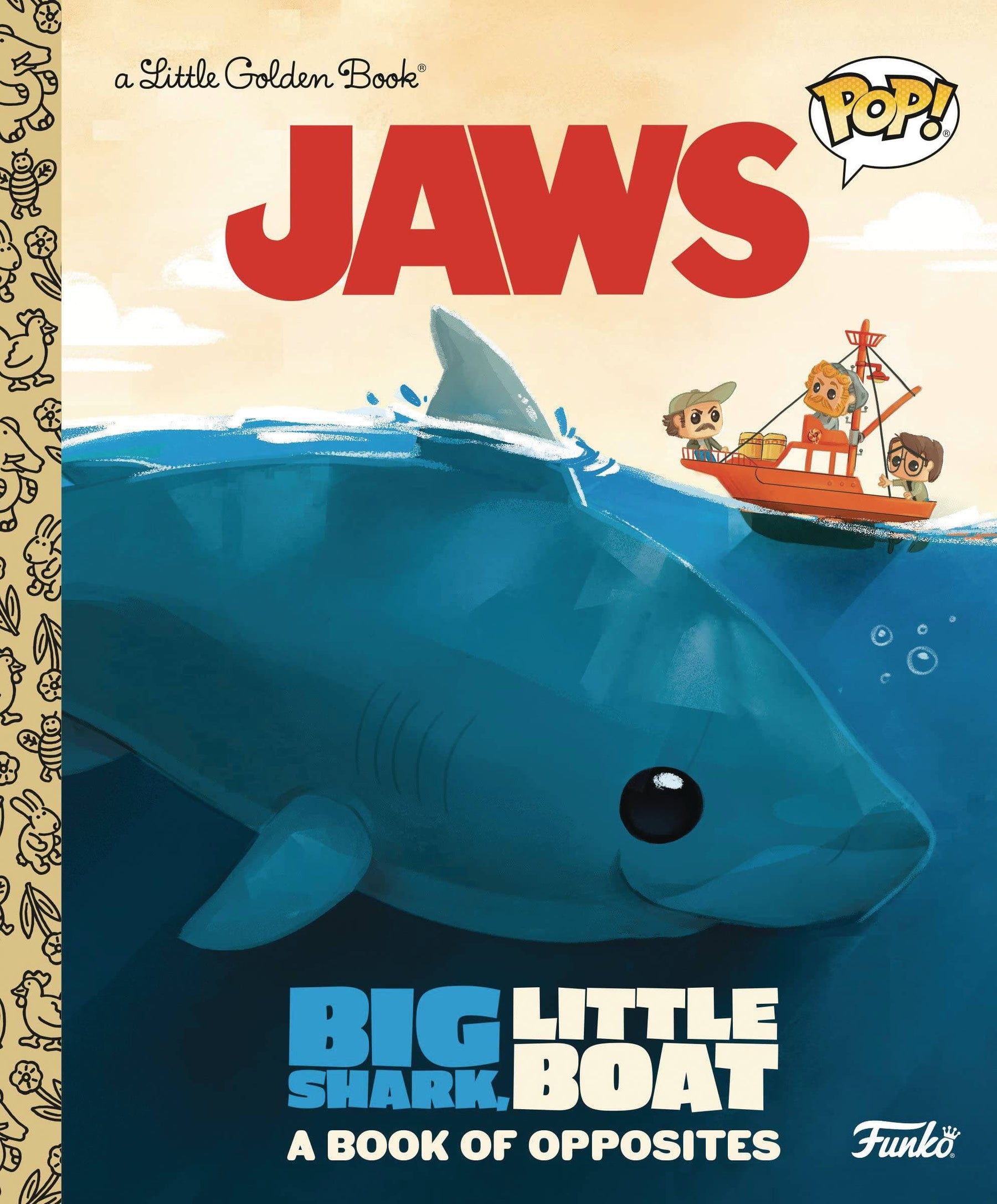 Golden Books Books FUNKO JAWS BIG SHARK LITTLE BOAT LITTLE GOLDEN BOOK 9780593570616 OCT221674