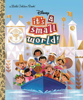 Golden Books Books > Kids DISNEY ITS A SMALL WORLD LITTLE GOLDEN BOOK (C: 1-1-0) 9780736441315 NOV201362
