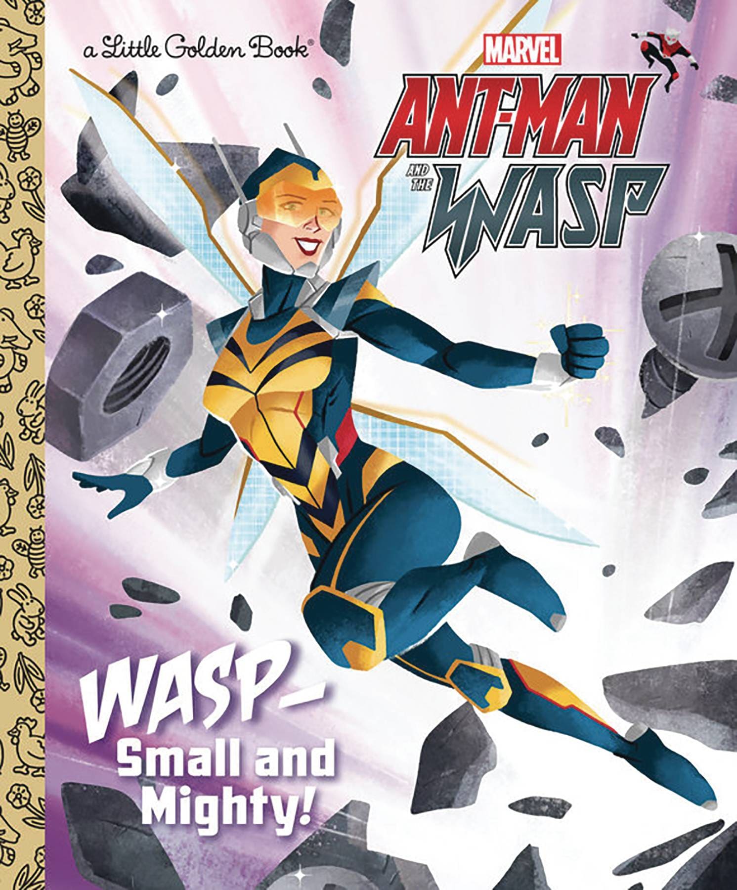 Golden Books Books > Kids SMALL AND MIGHTY ANT-MAN & WASP LITTLE GOLDEN BOOK 9781984851932 NOV181807