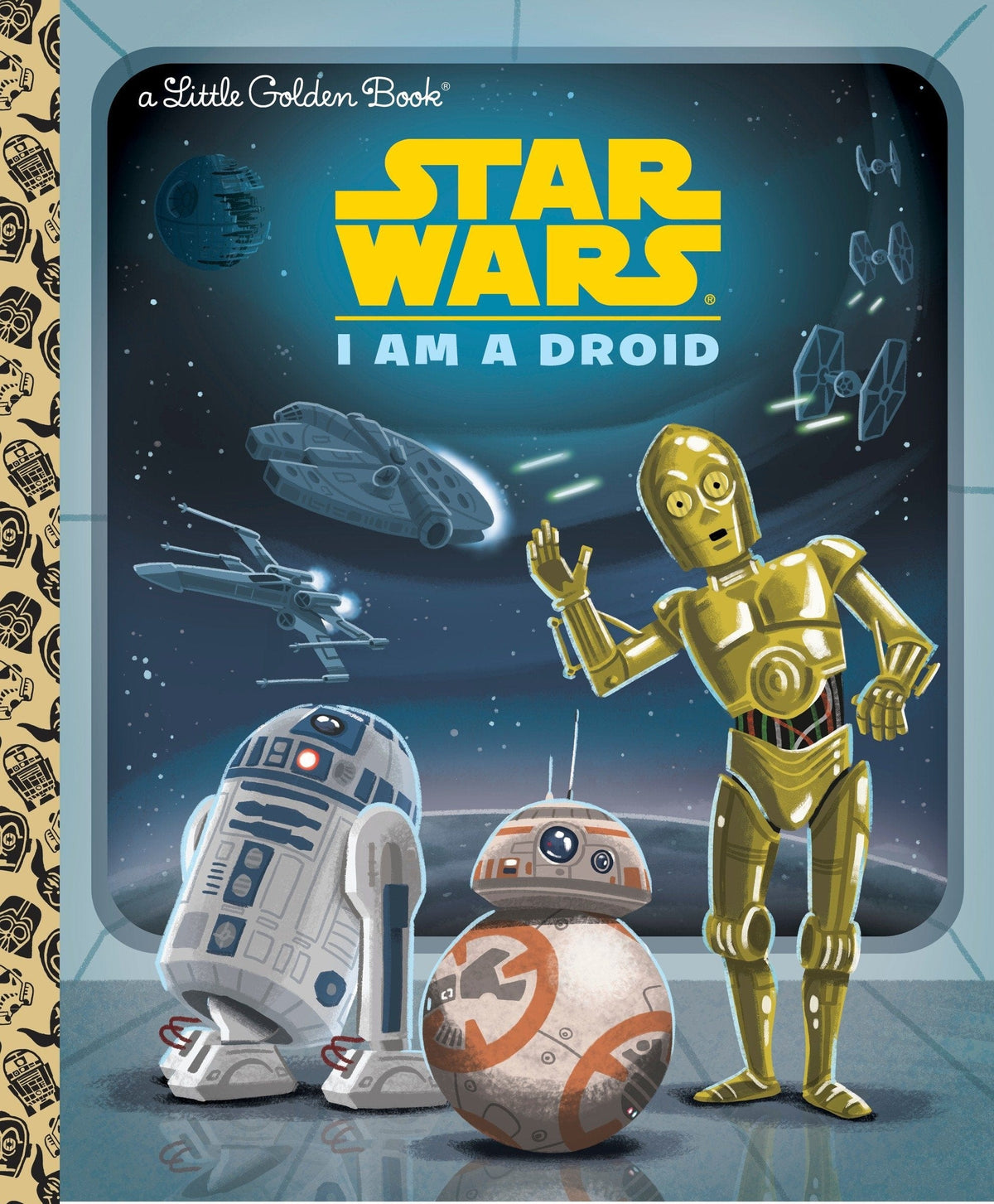 Golden Books Books > Kids Little Golden Book - Star Wars: I Am a Droid HC (Little Golden Book) 9780736434898
