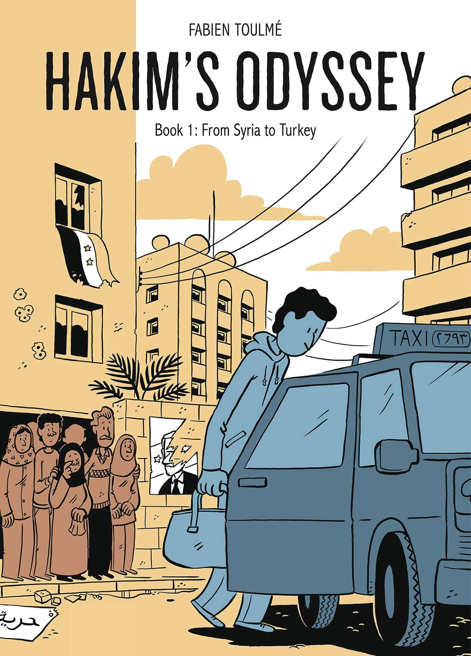 HAKIMS ODYSSEY GN BOOK 01 FROM SYRIA TO TURKEY (C: 1-1-0)
