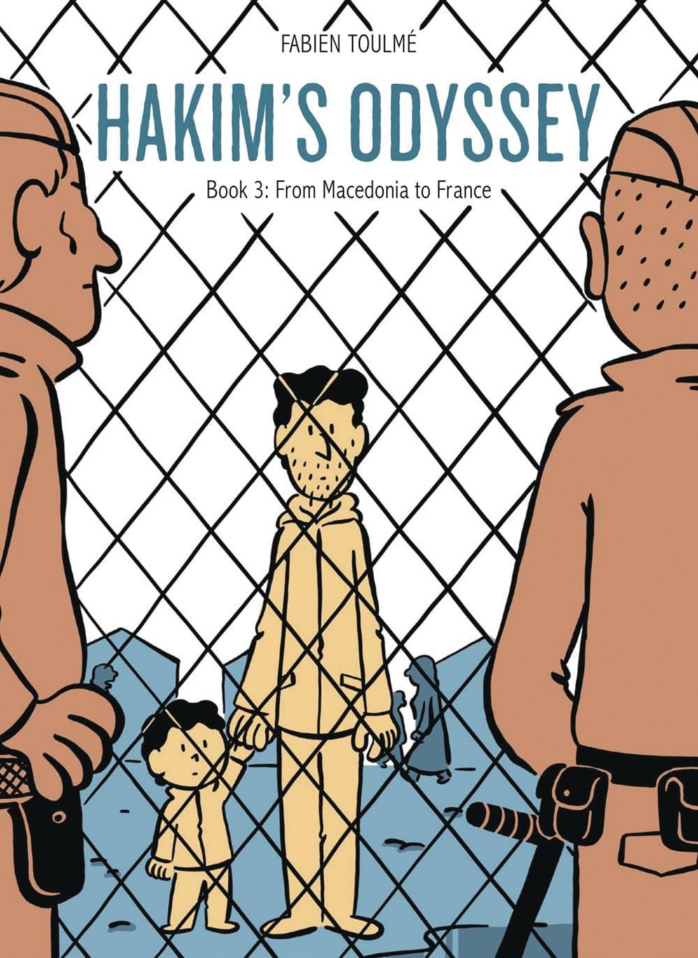 HAKIMS ODYSSEY GN BOOK 03 FROM MACEDONIA TO FRANCE - Third Eye