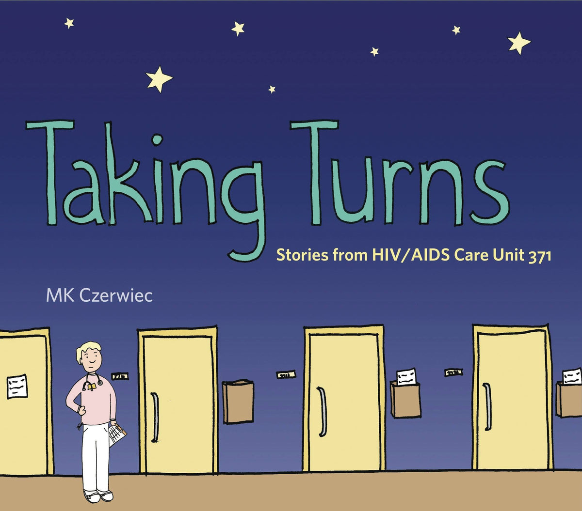 TAKING TURNS STORIES FROM HIV AIDS CARE UNIT 371 GN - Third Eye