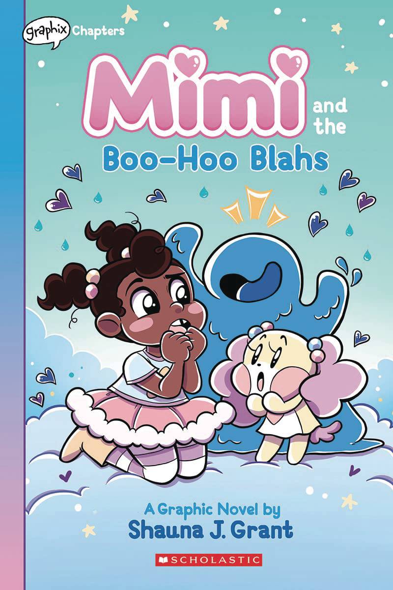 GRAPHIX CHAPTERS Graphic Novel Mimi HC GN Mimi & Boo-Hoo Blahs 9781338766707 DEC221374