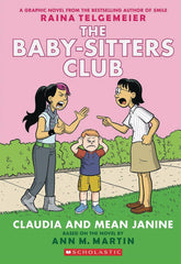 GRAPHIX Graphic Novel Baby Sitters Club GN Vol 04 Claudia & Mean Janine New Ptg 9781338888263 FEB231442