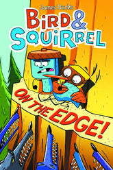 GRAPHIX Graphic Novel > Kids Bird & Squirrel GN Vol 03 On The Edge 9780545804264 AUG151540