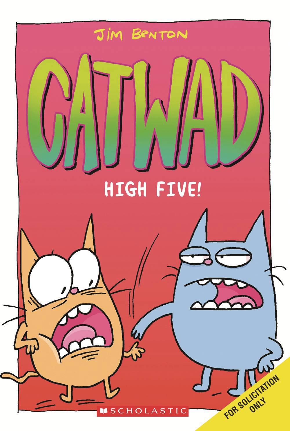 CATWAD GN VOL 05 HIGH FIVE (C: 0-1-0) - Third Eye
