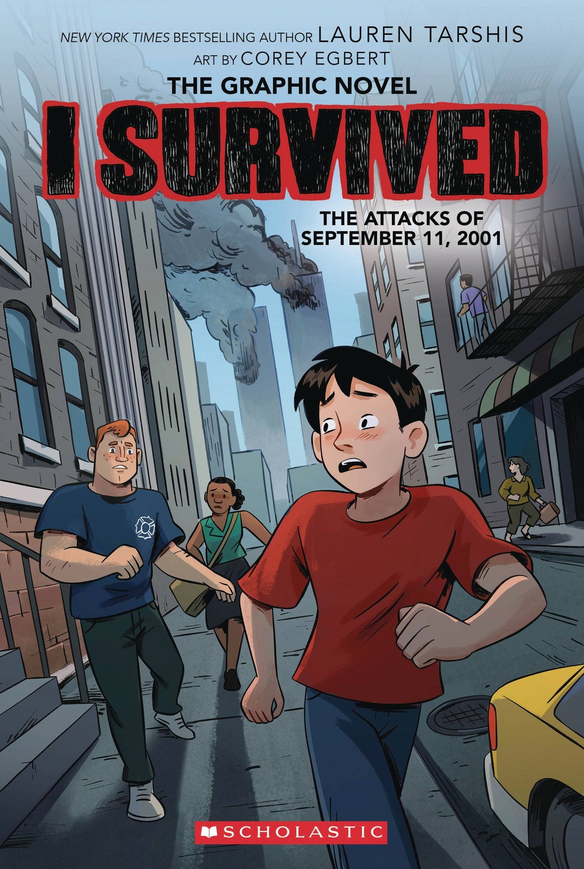 GRAPHIX Graphic Novel > Kids I Survived GN Vol 04 Attacks Of Sept 11 2001 9781338680485 STL190794