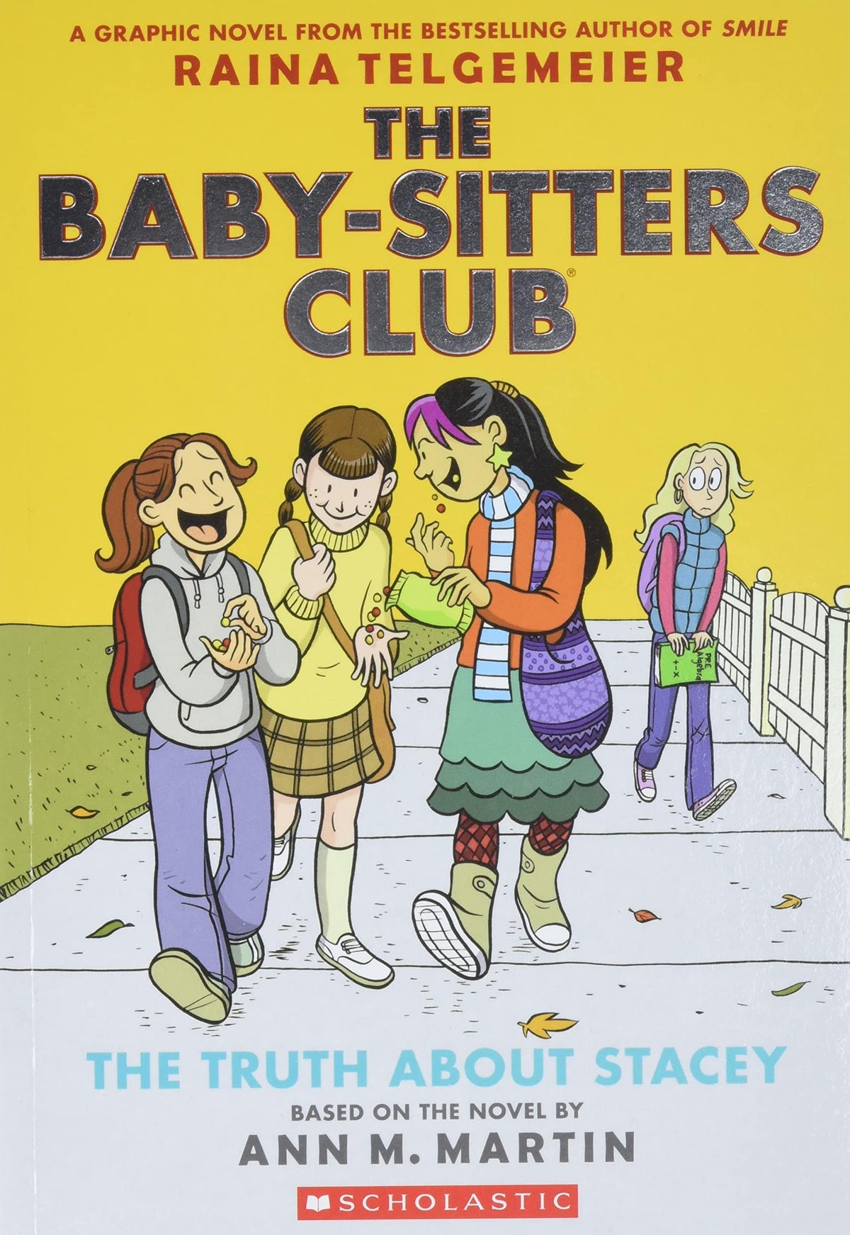 Baby-Sitters Club Vol. 2: Truth about Stacey - Third Eye