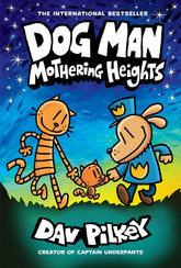 GRAPHIX Graphic Novel > Kids Dog Man GN Vol 10 Mothering Heights 9781338680454 JAN211374