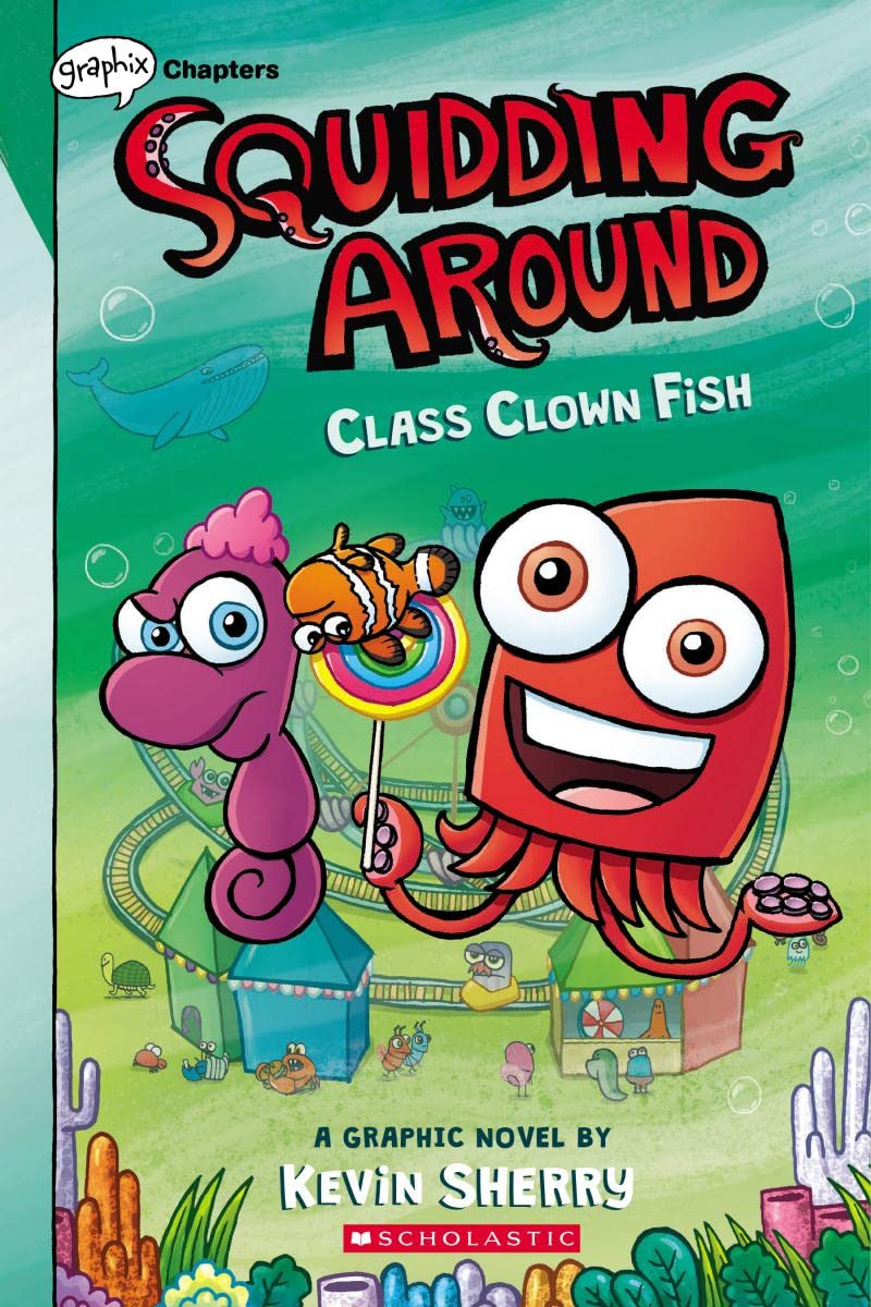 Squidding Around Vol. 2: Class Clown Fish TP - Third Eye