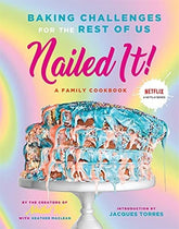 Harry N. Abrams Books Nailed It!: Baking Challenges for the Rest of Us HC 9781419752919