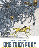 AMULET BOOKS Graphic Novel > Kids Nathan Hales One Trick Pony GN 9781419729447 STL081738