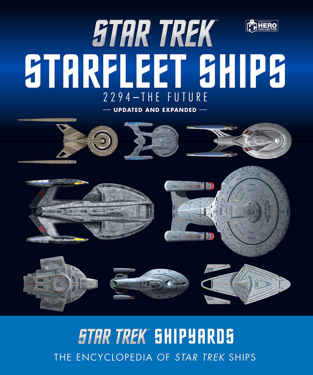 Hero Collector Books Star Trek Shipyards: Starfleet Ships - 2294 to the Future 2E HC 9781858759999