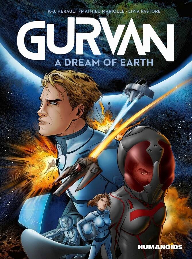 HUMANOIDS Graphic Novel Gurvan A Dream Of Earth HC 9781643377414 MAR231580