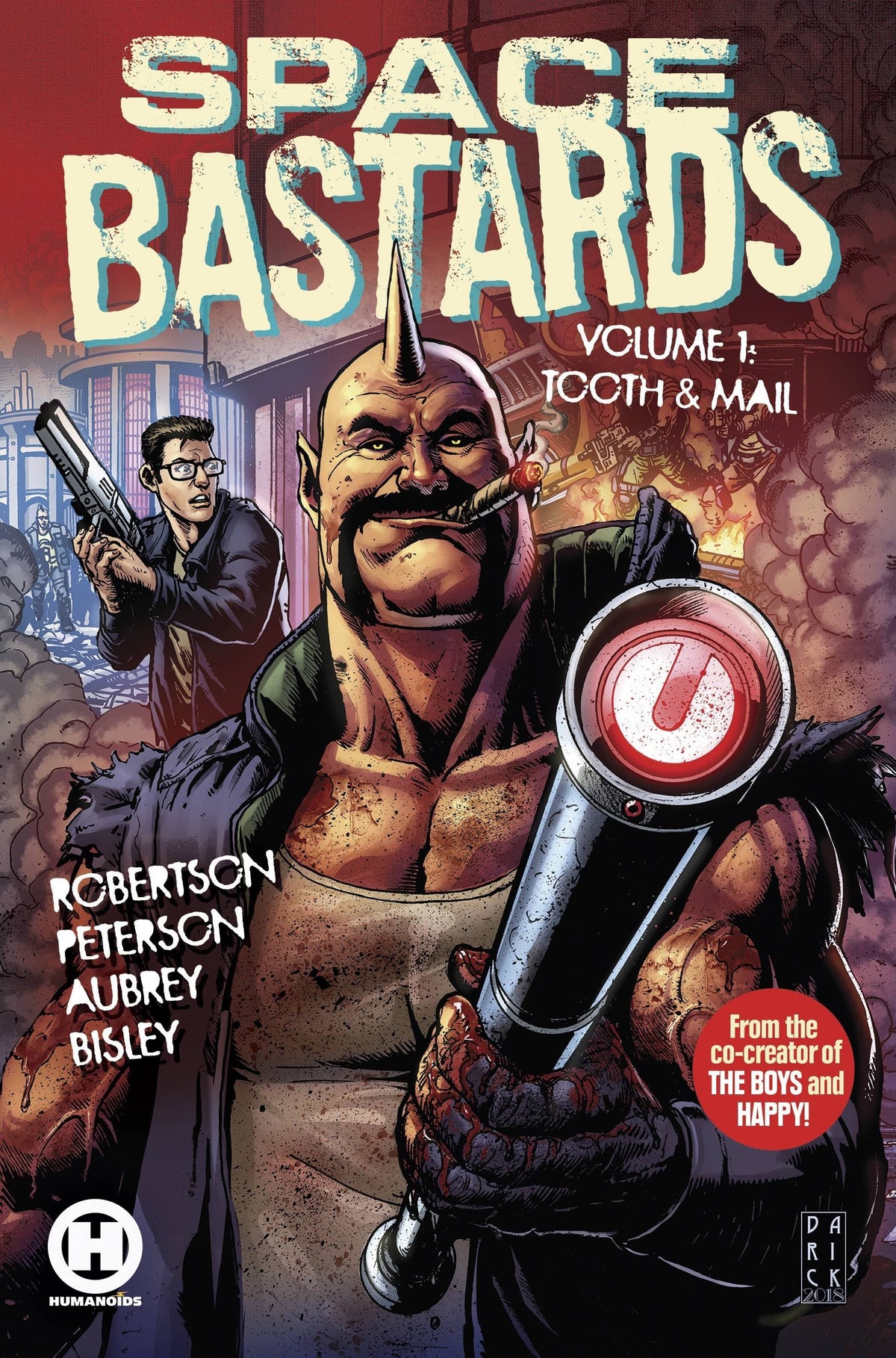 HUMANOIDS Graphic Novel Space Bastards TP Vol 01 Tooth & Mail (MR) 9781643376677 AUG221519