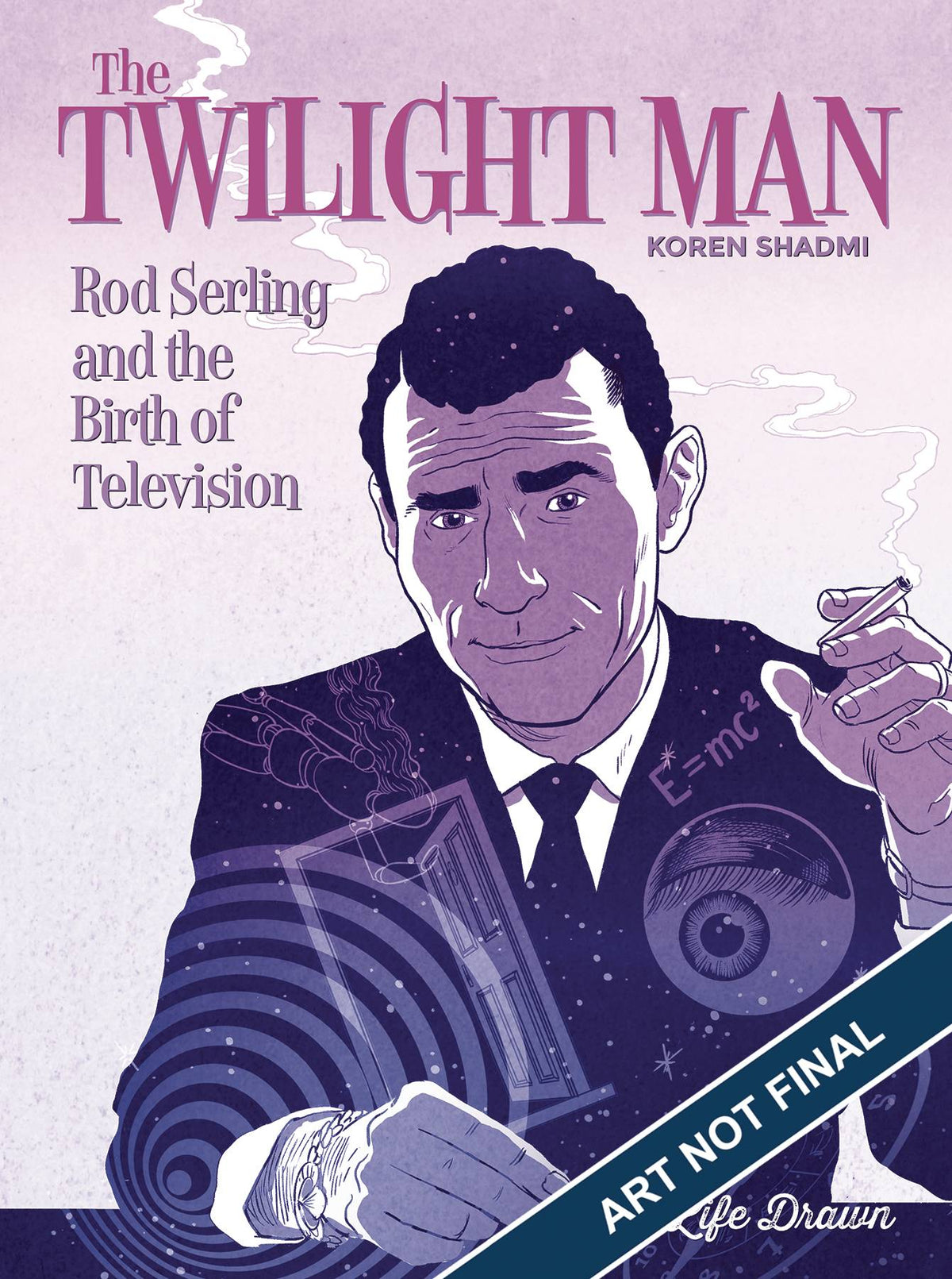 HUMANOIDS Graphic Novel Twilight Man Rod Serling Birth Of Television SC (MR) 9781643375717 AUG221521