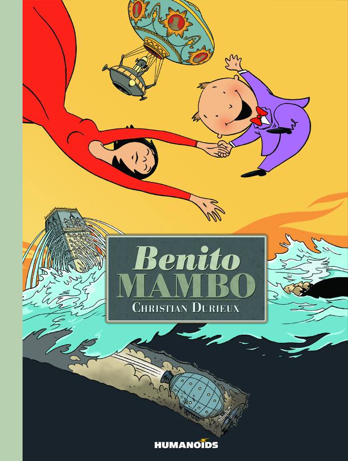 HUMANOIDS Graphic Novel Benito Mambo Dlx HC 9781594650857 FEB141320