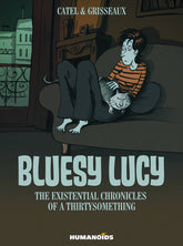 HUMANOIDS Graphic Novel Bluesy Lucy Existential Chronicles HC (MR) 9781594650482 JUN131176