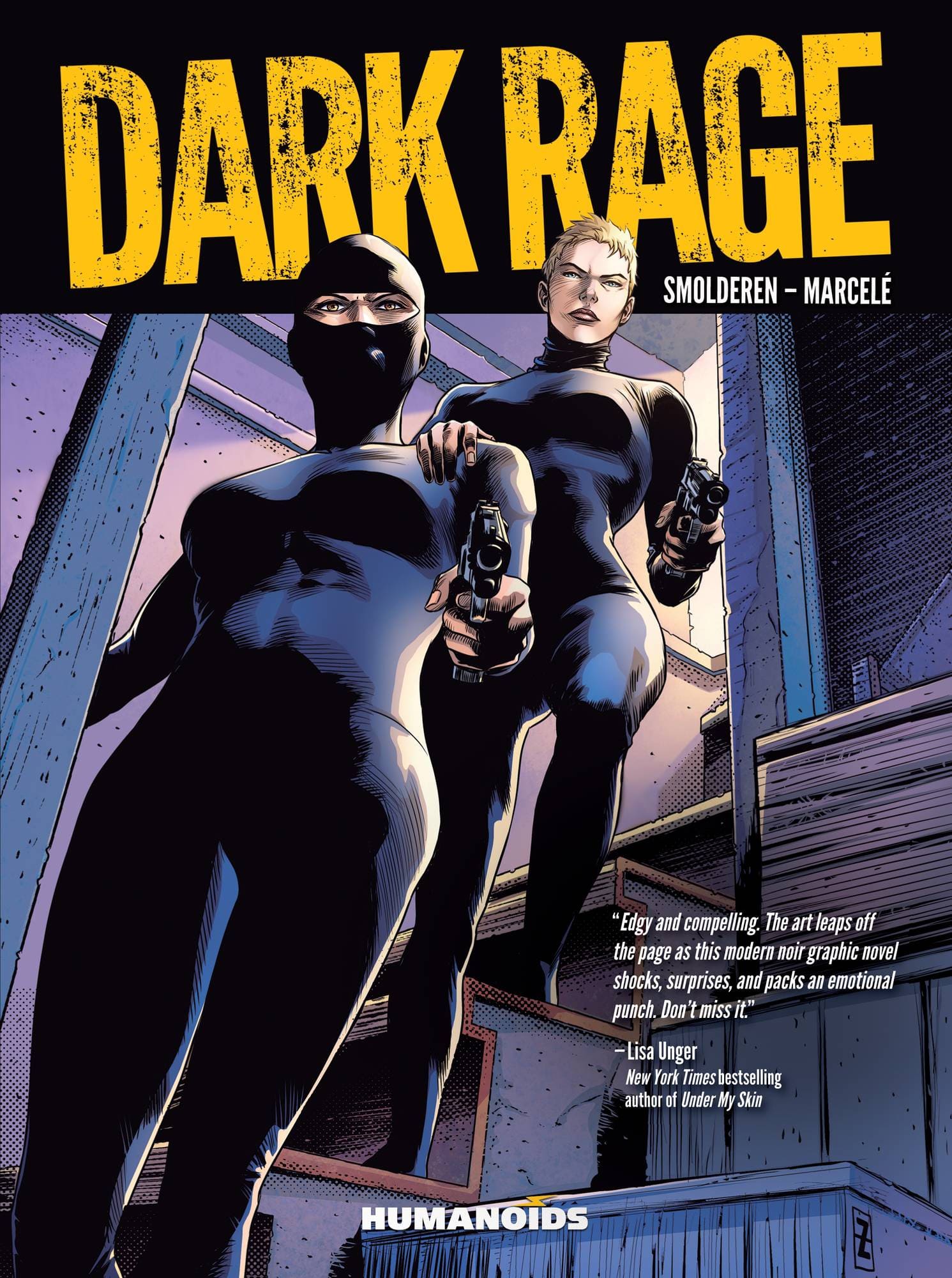 HUMANOIDS Graphic Novel Dark Rage TP (MR) 9781594656729 FEB191805