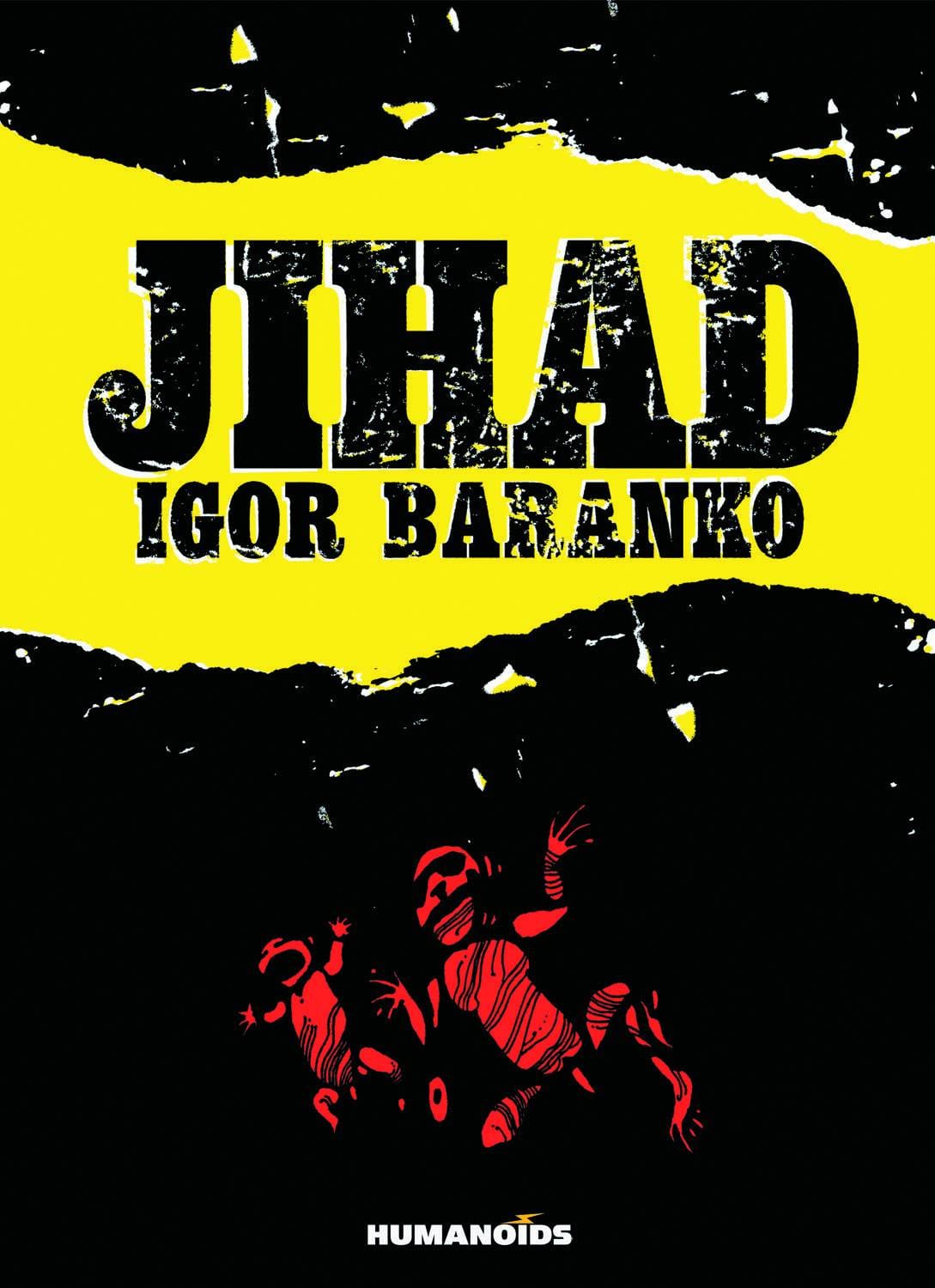 HUMANOIDS Graphic Novel Jihad HC 9781594650703 NOV121226