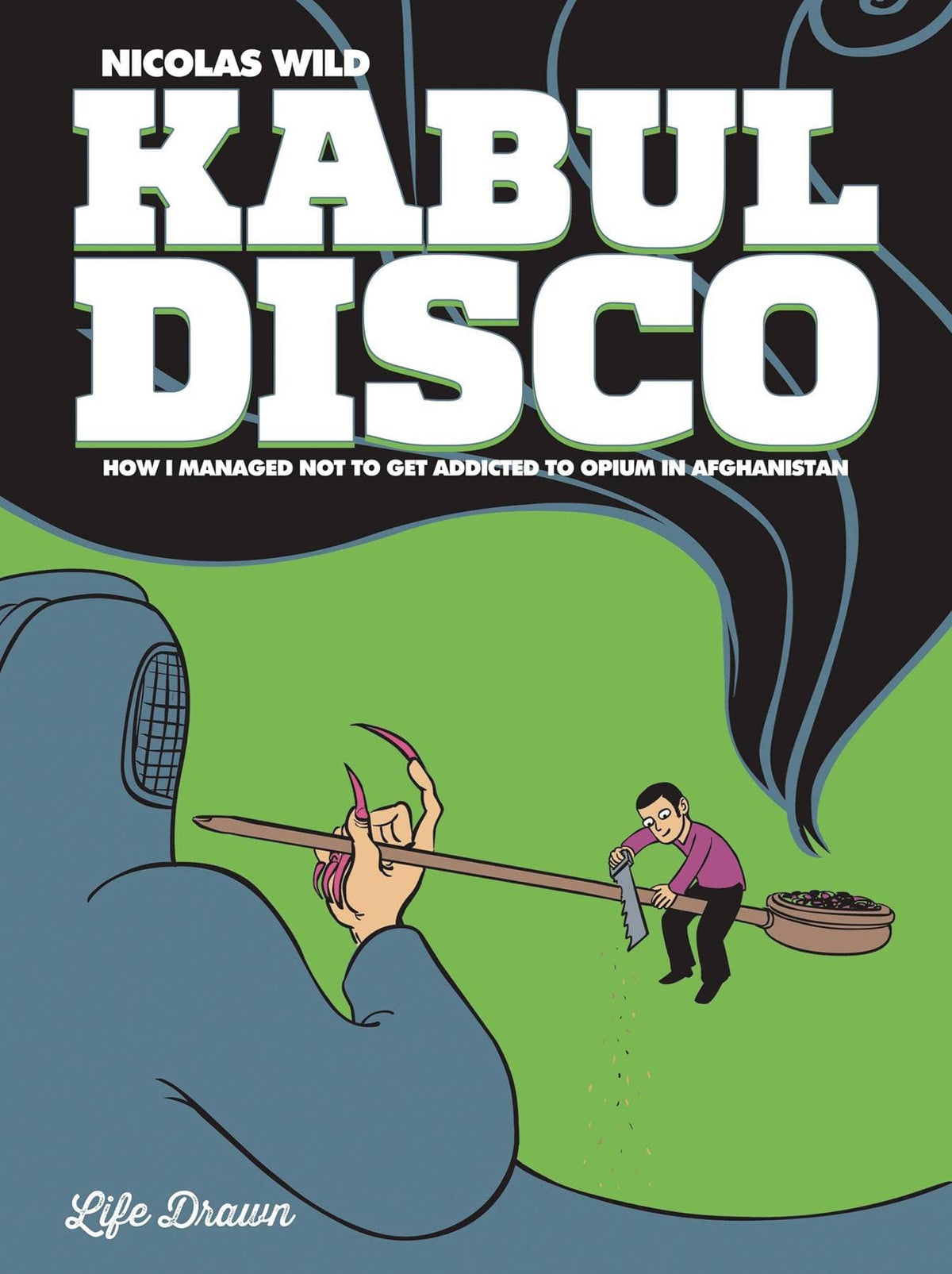 HUMANOIDS Graphic Novel Kabul Disco GN Book 02 (Of 2) Managed Not Addicted Opium (Mr 9781594654695 JUL181975