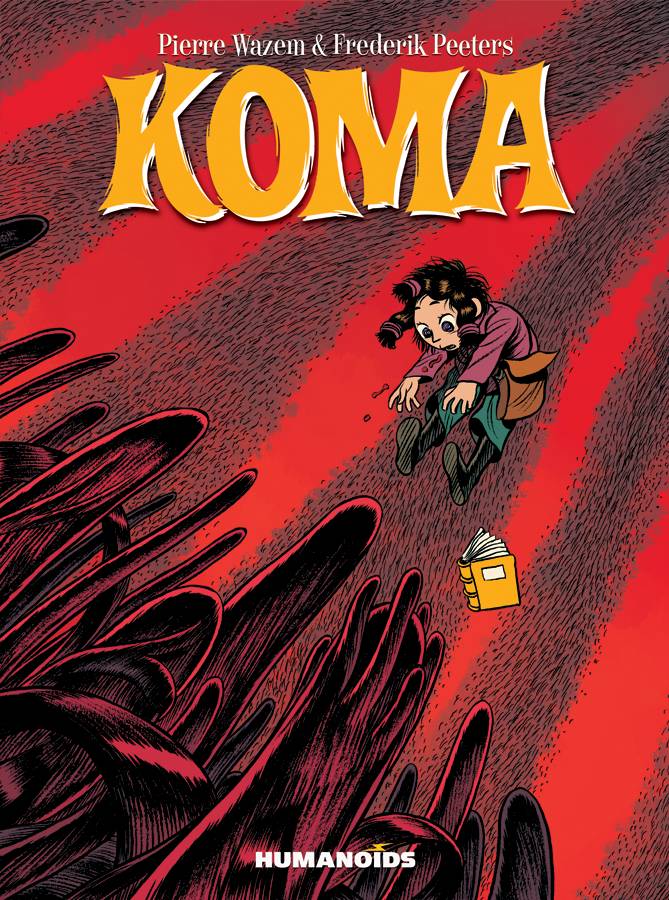 HUMANOIDS Graphic Novel Koma GN (MR) 9781594651472 MAR161528