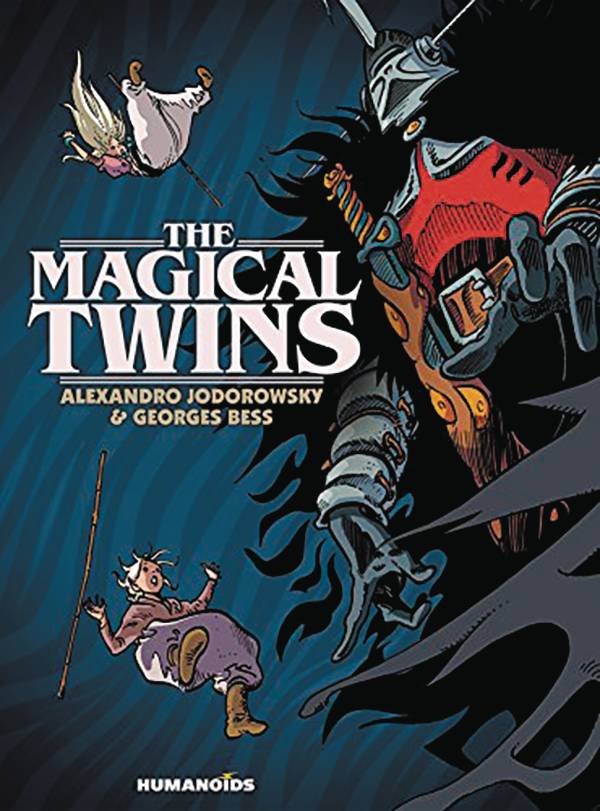 HUMANOIDS Graphic Novel Magical Twins Dlx HC 9781594658952 MAR171868