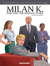 HUMANOIDS Graphic Novel Milan K The Teenage Years GN 9781594651595 AUG171794