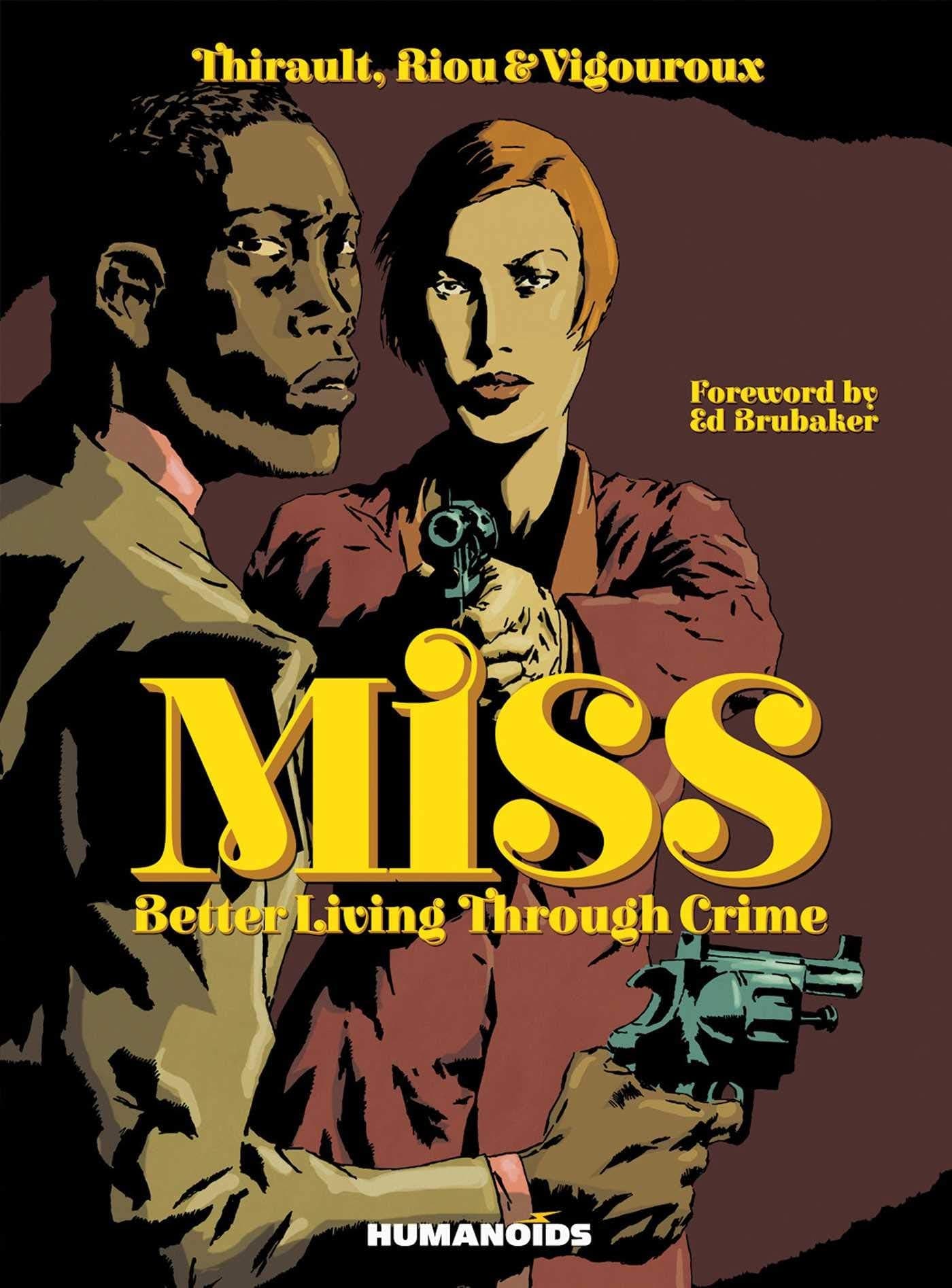Humanoids, Inc. Graphic Novel MISS: Better Living Through 6781184651205