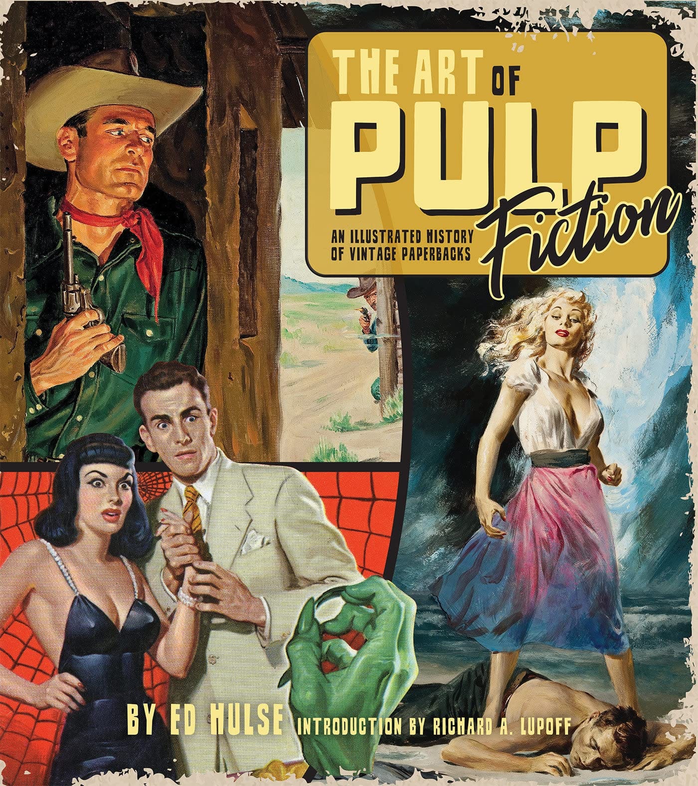 Art of Pulp Fiction: Illustrated History of Vintage Paperbacks HC - Third Eye