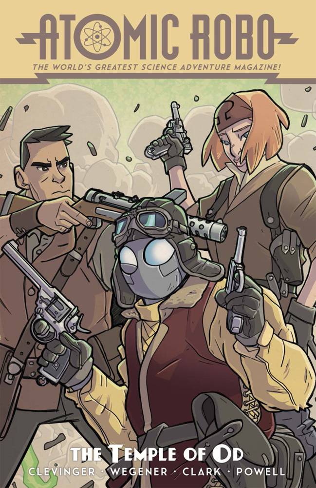 ATOMIC ROBO TP VOL 11 ATOMIC ROBO AND THE TEMPLE OF OD - Third Eye