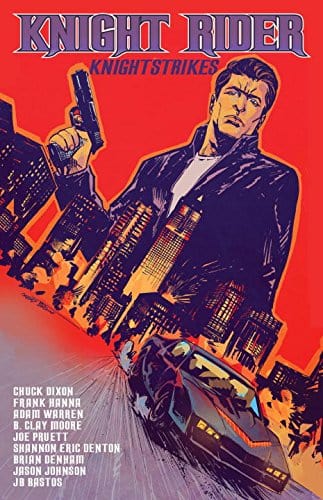 IDW-PRH Graphic Novel Knight Rider TP Vol 02 Knight Strikes 9781631404856 OCT150477