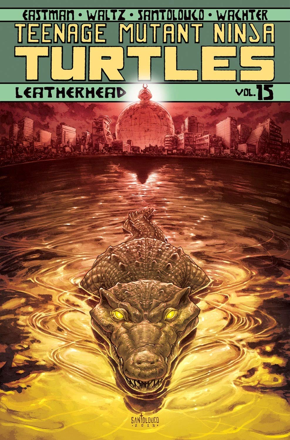 IDW-PRH Graphic Novel Tmnt Ongoing TP Vol 15 Leatherhead 9781631407468 AUG160441