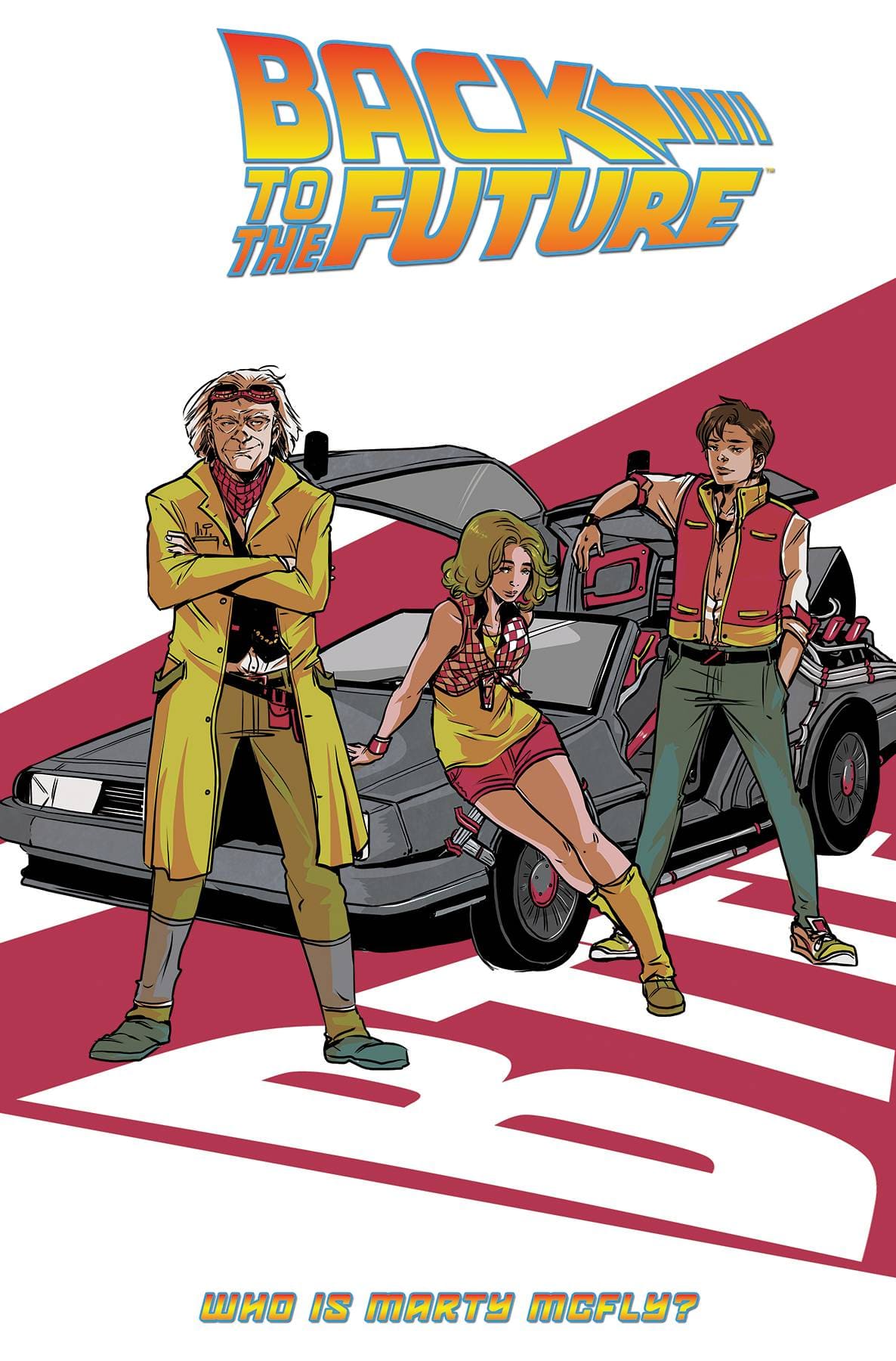 IDW-PRH Graphic Novel Back To The Future TP Vol 03 Who Is Marty Mcfly 9781631408762 FEB170375