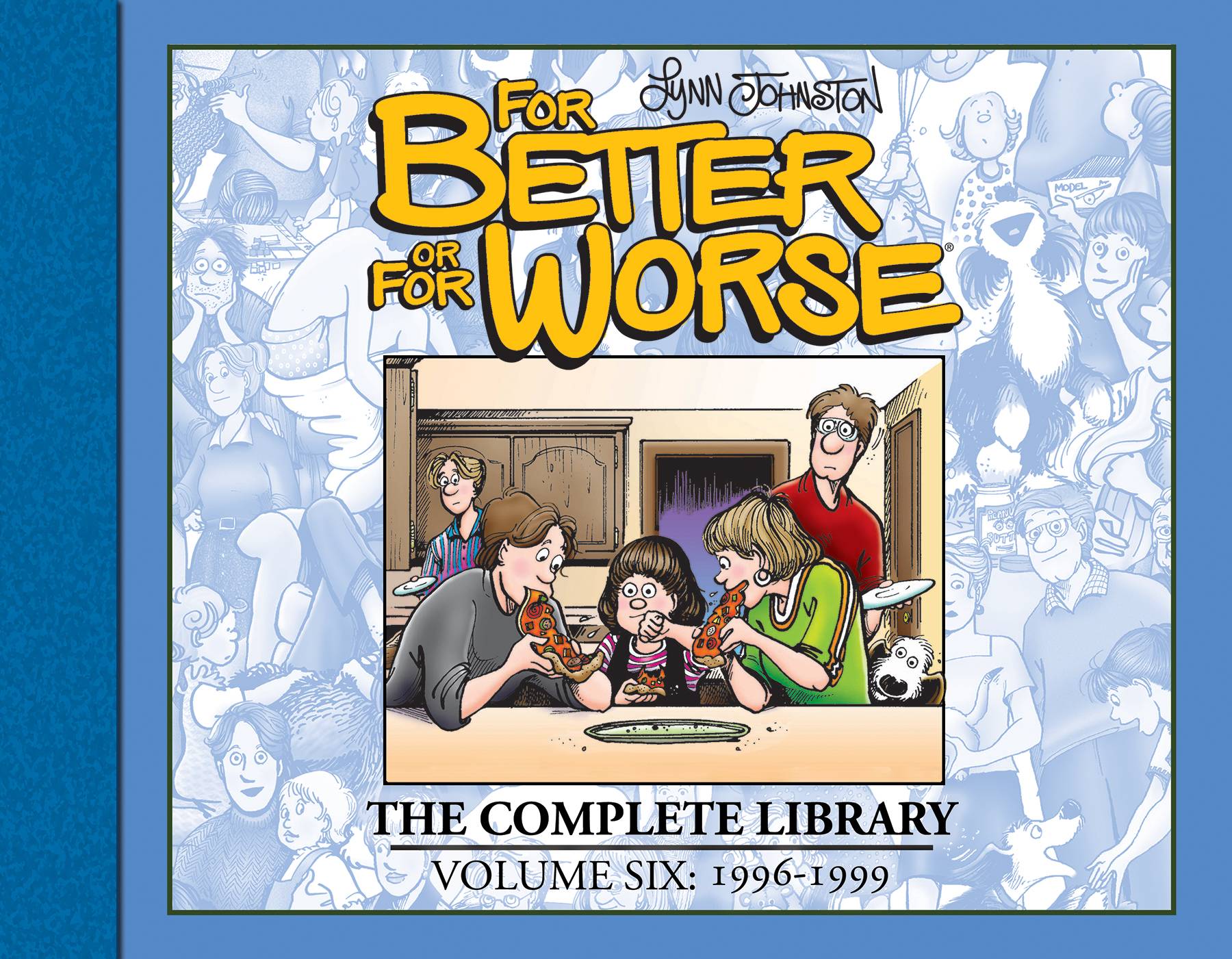 FOR BETTER OR FOR WORSE COMP LIBRARY HC VOL 06 (C: 0-1-2) - Third Eye